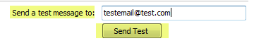 Send a test message to field is filled with a valid email address and the send test button is highlighted.