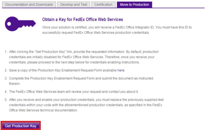 The Obtain a Key for FedEx Office Web Service screen with the button Get Production Key highlighted.