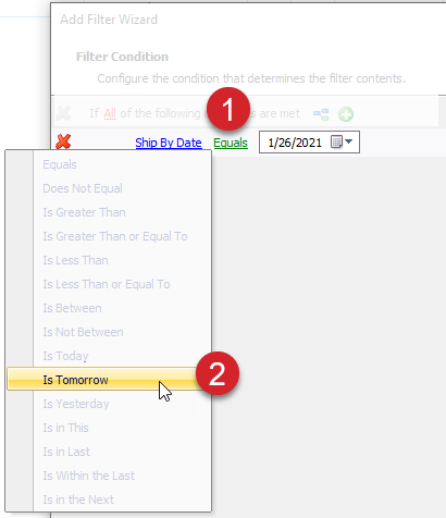 click on Equals select Is tomorrow