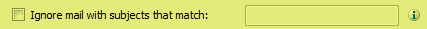 email setup ignore subjects that match checkbox