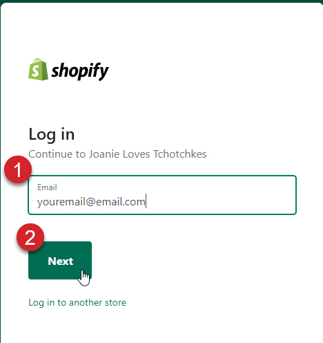 An email address is entered into the Shopify login screen and the Next button is selected.