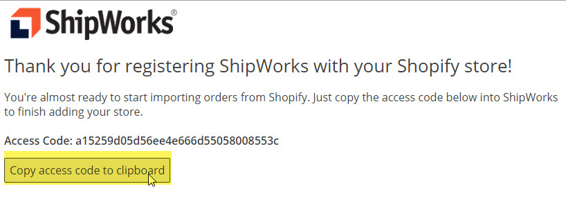 The Copy access code to clipboard button is highlighted on the ShipWorks registration page.