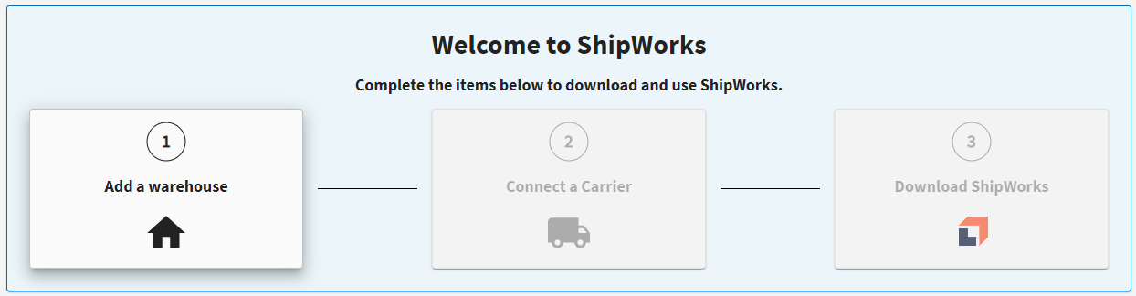 Step 1 - Add a warehouse.