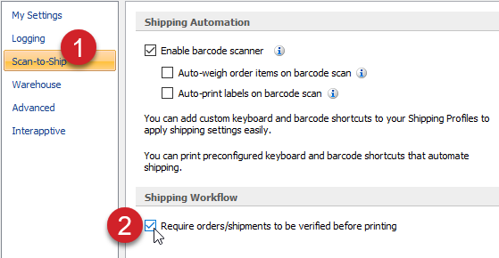 check require orders to be verified before printing on scan-to-ship screen