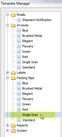 select the single scan packing slip in template manager