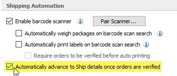 select automatically advance to ship details once orders are verified on shipping automation screen