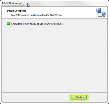 generic file FTP setup finish button
