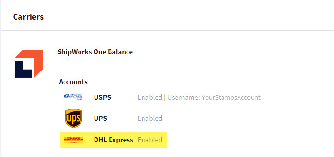 DHL Express from ShipWorks has been added and is displayed in the list of ShipWorks one balance carriers.