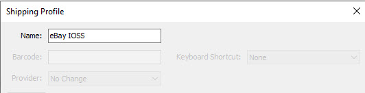 Entering eBay IOSS into the Name field of the Shipping Profile editor.