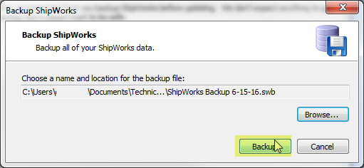 Backup Shipworks popup showing name and location of file with backup button highlighted