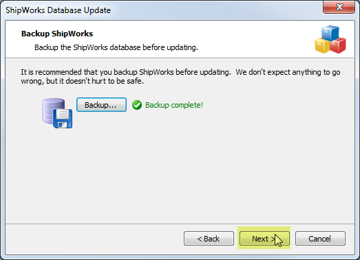 ShipWorks Backup popup showing backup complete and next button highlighted